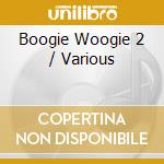 Boogie Woogie 2 / Various cd musicale di Jasmine