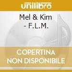 Mel & Kim - F.L.M. cd