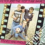 Peter & The Test Tube Babies - Pissed & Proud cd