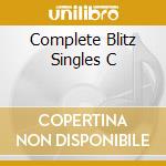 Complete Blitz Singles C cd