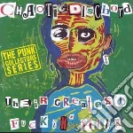 Chaotic Dischord - Their Greatest Fuckin H cd