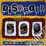 Disorder - Live In Oslo / Violent W cd