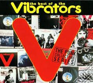 Vibrators (The) - The Best Of cd musicale di VIBRATORS