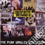 Outcasts - Punk Singles Collection