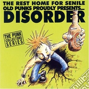 Disorder - Rest Home For Senile Old cd musicale di DISORDER