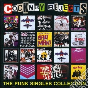 Cockney Rejects - Punk Singles Collection cd musicale di Rejects Cockney