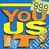 999 - You Us It! cd
