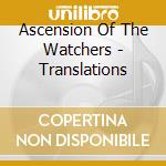 Ascension Of The Watchers - Translations cd