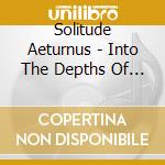 Solitude Aeturnus - Into The Depths Of Sorrow / Beyond The Crimson Horizon (2 Cd) cd