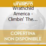Wrathchild America - Climbin' The Walls / 3-D cd