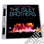 Isley Brothers - Go For Your Guns - Expan cd