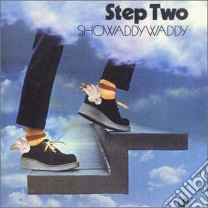 Showaddywaddy - Step Two cd musicale di SHOWADDYWADDY
