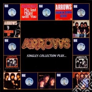 Arrows - Singles Collection cd musicale di ARROWS