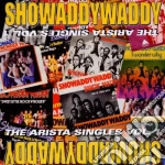 Showaddywaddy - The Arista Singles Vol. 1 cd