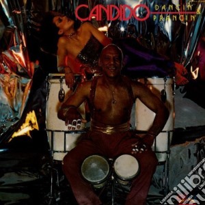 Dancin and prancin ~ expanded edition cd musicale di Candido