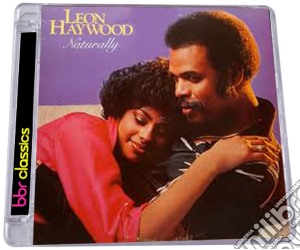 Leon Haywood - Naturally (Expanded Edition) cd musicale di Leon Haywood