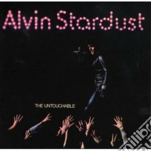Alvin Stardust - The Untouchable cd musicale di Alvin Stardust