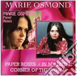 Marie Osmond - Paper Roses / In My Little Corner Of The World cd