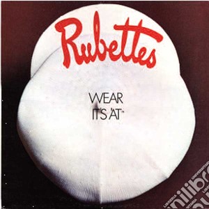 Rubettes (The) - Wear It's At cd musicale di RUBETTES
