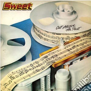 Sweet - Cut Above The Rest cd musicale di SWEET