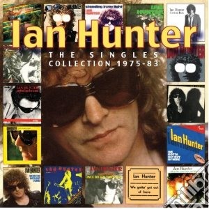Ian Hunter - Singles Collection 1975-83 (2 Cd) cd musicale di Ian Hunter