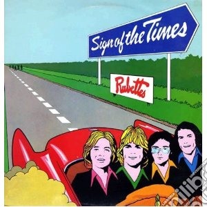 Sign of the times cd musicale di Rubettes
