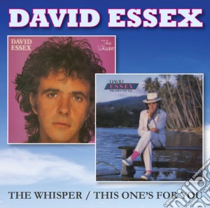 David Essex - Whisper / This One's For You (2 Cd) cd musicale di David Essex