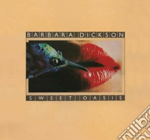 Barbara Dickson - Sweet Oasis cd musicale di Barbara Dickson