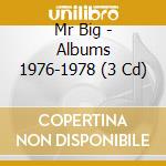 Mr Big - Albums 1976-1978 (3 Cd) cd