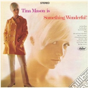 Tina Mason - Is Something Wonderful cd musicale di Tina Mason