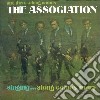 Association (The) - And Then...along Comes The Association ( cd