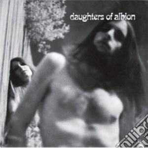 Daughters Of Albion - Daughters Of Albion cd musicale di Daughters of albion