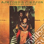 Ashford & Simpson - I Wanna Be Selfish (Expanded Edition)