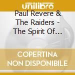 Paul Revere & The Raiders - The Spirit Of '67 (Deluxe Mono/Stereo Edition)