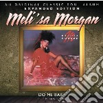 Mel'isa Morgan - Do Me Baby (Expanded Edition)