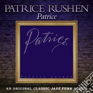 Rushen, Patrice - Patrice cd musicale di Patrice Rushen