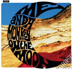 (LP Vinile) Felt - Me And A Monkey On The Moon (Deluxe) lp vinile di Felt