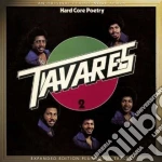 Tavares - Hard Core Poetry (Expanded Edition) cd
