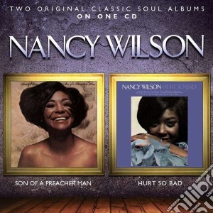 Nancy Wilson - Son Of A Preacher Man / Hurt So Bad cd musicale di Wilson, Nancy
