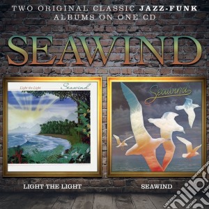 Seawind - Light The Light / Seawind cd musicale di Seawind