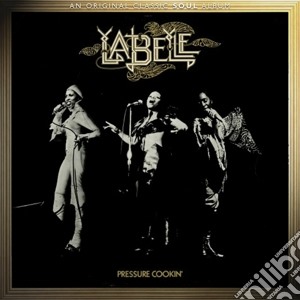 Labelle - Pressure Cookin cd musicale di Labelle