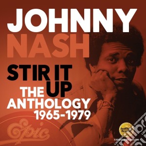 Johnny Nash - Stir It Up: The Anthology 1965-1979 (2 Cd) cd musicale di Johnny Nash