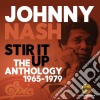 Johnny Nash - Stir It Up: The Anthology 1965-1979 (2 Cd) cd