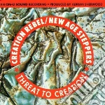 Creation Rebel / New - Threat To Creation cd