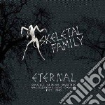 Skeletal Family - Eternal - Singles / Albums / Rarities / (5 Cd)