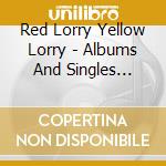 Red Lorry Yellow Lorry - Albums And Singles 1982-1989 (Deluxe Clamshell Boxset) (4 Cd) cd