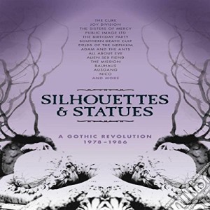 Silhouettes And Statues - A Gothic Revolution (5 Cd) cd musicale di Artisti Vari