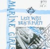 Marine Girls - Lazy Ways / Beach Party cd