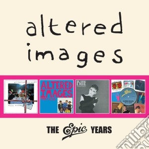 Altered Images - The Epic Years (4 Cd) cd musicale di Altered Images