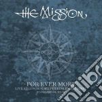 Mission (The) - For Ever More - Live At London Shepherd'S Bush Empire (5 Cd) cd